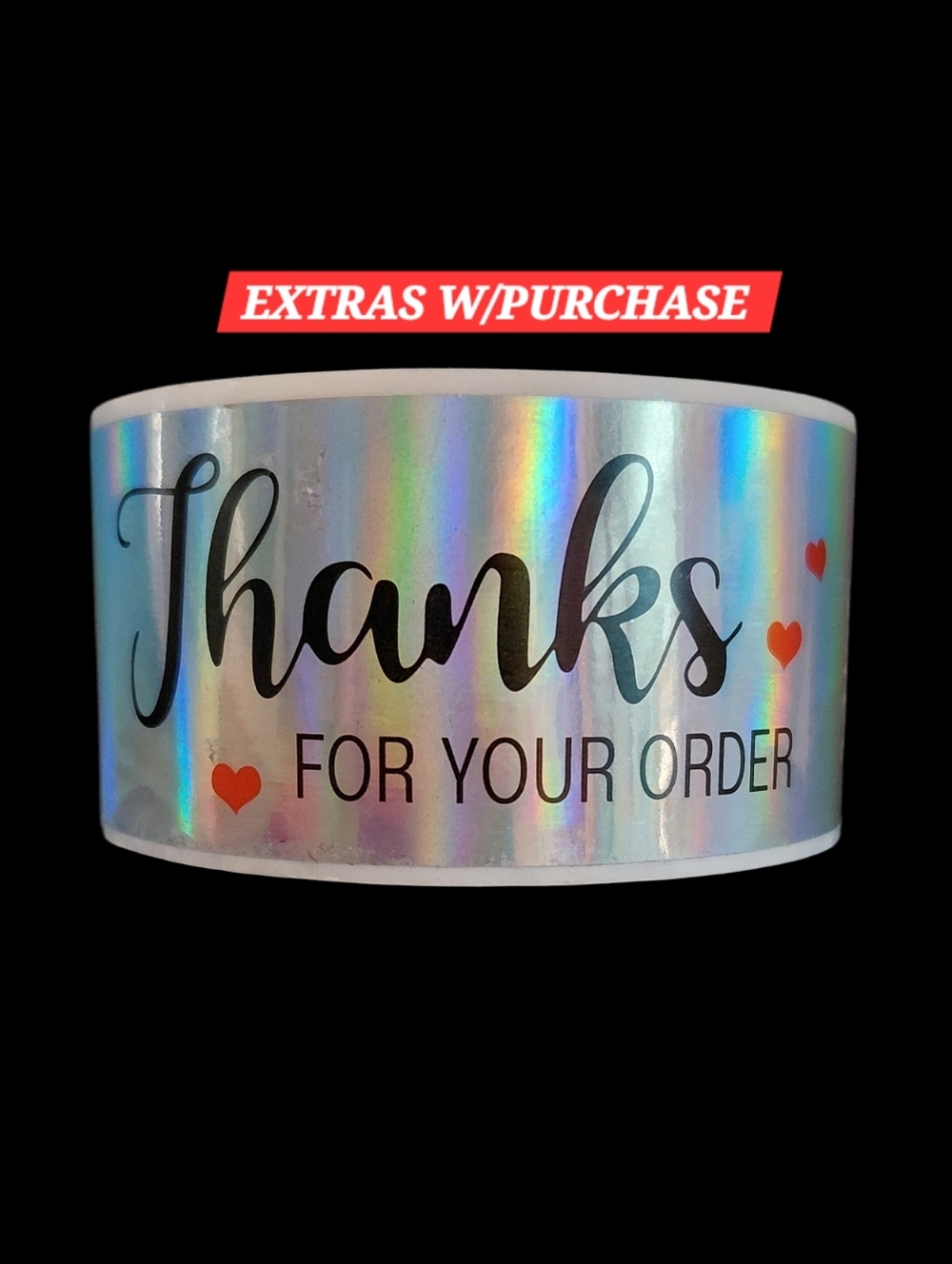 120ct. Holographic "Thanks For Your Order"- Bonus 3 Random Polymailers